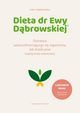 Dieta dr Ewy Dbrowskiej, Dbrowska Ewa