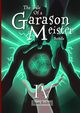 The Tale of a Garason Meister Part IV, Roding Bram
