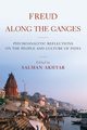 Freud Along the Ganges, Akhtar Salman
