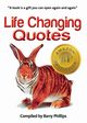 Life Changing Quotes, Phillips Barry