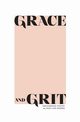 Grace and Grit, Van Ekeren Nikki