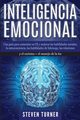 Inteligencia Emocional, Turner Steven