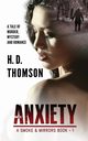Anxiety, Thomson H. D.
