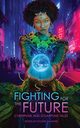 Fighting for the Future, Doctorow Cory