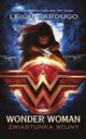 Wonder Woman Zwiastunka wojny, Bardugo Leigh