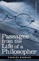 Passages from the Life of a Philosopher, Babbage Charles