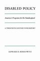 Disabled Policy, Berkowitz Edward D.