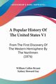 A Popular History Of The United States V1, Bryant William Cullen