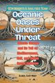Oceanic Oases Under Threat, Team. GEW Reports & Analyses