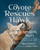 Coyote Rescues Hawk, Salazar Alan