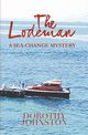 The Lodeman, Johnston Dorothy