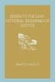 Beneath the Law, O Marcillinus
