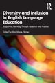 Diversity and Inclusion in English Language Education, 
