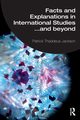 Facts and Explanations in International Studies...and beyond, Jackson Patrick Thaddeus