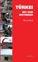 Trkei mit dem Motorrad, Stoner Marbie