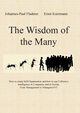 The Wisdom of the Many, Fladerer Johannes-Paul