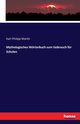 Mythologisches Wrterbuch zum Gebrauch fr Schulen, Moritz Karl Philipp