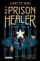 The Prison Healer Prby ywiow, Noni Lynette