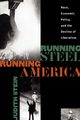 Running Steel, Running America, Stein Judith