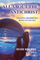 All About the Antichrist, Rogers Herb