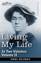 Living My Life, in Two Volumes, Goldman Emma