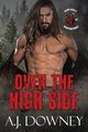 Over The High Side, Downey A.J.