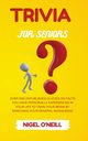 Trivia for Seniors, O'NEILL NIGEL