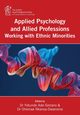 Applied Psychology and Allied Professions Working with Ethnic Minorities, 