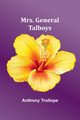 Mrs. General Talboys, Trollope Anthony