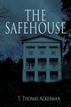 The Safehouse, Ackerman T. Thomas