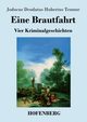 Eine Brautfahrt, Temme Jodocus Deodatus Hubertus