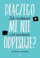 Dlaczego mi nie odpisuje?, Girard Anne-Sophie, Girard Marie-Aldine