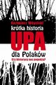 Krtka historia UPA dla Polakw Czy historycy  nas pogodz?, Wycicki Kazimierz