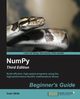 Numpy Beginner's Guide - Third Edition, Idris Ivan