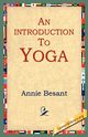 An Introduction to Yoga, Besant Annie Wood