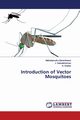 Introduction of Vector Mosquitoes, Baranitharan Mathalaimuthu