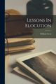 Lessons In Elocution, Scott William