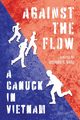 Against the Flow, Ward Richard S.