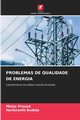 PROBLEMAS DE QUALIDADE DE ENERGIA, Prasad Miska