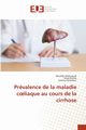 Prvalence de la maladie c?liaque au cours de la cirrhose, Mahmoudi Moufida