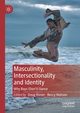 Masculinity, Intersectionality and Identity, 