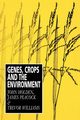 Genes, Crops and the Environment, Holden John