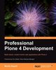 Professional Plone 4 Development, Aspeli Martin