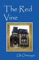 The Red Vine, Ortmayer Uli