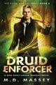 Druid Enforcer, Massey M.D.