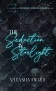 The Seduction in Starlight, Pierce Natasha