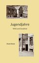 Jugendjahre, Anson Avan