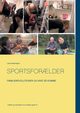 Sportsfor?lder, Kissmeyer Lise