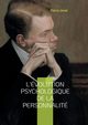 L'volution psychologique de la personnalit, Janet Pierre
