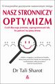 Nasz stronniczy optymizm, Sharot Tali